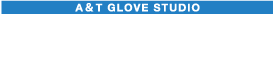 有限会社 エイアンドティグローブスタディオ
〒635-0831奈良県北葛城郡広陵町馬見北 7丁目4番14-12号
TEL:0745-54-3433　FAX:0745-54-3457